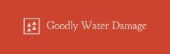Goodly Water Damage